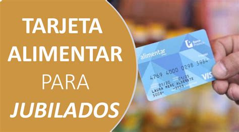 tarjeta alimentar para jubilados